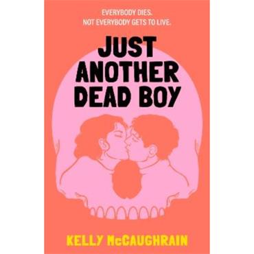 Kelly Mccaughrain Just Another Dead Boy