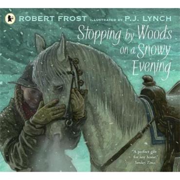 Robert Frost Stopping By Woods On A Snowy Evening