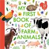 Zoe Ingram My First Book Of Farm Animals