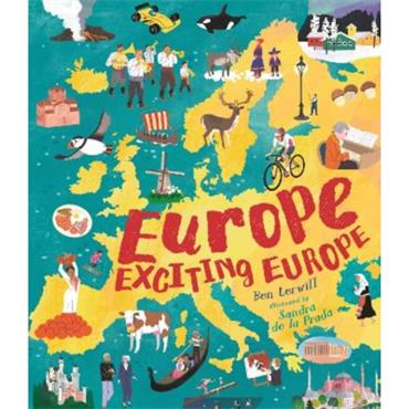Ben Lerwill Europe, Exciting Europe