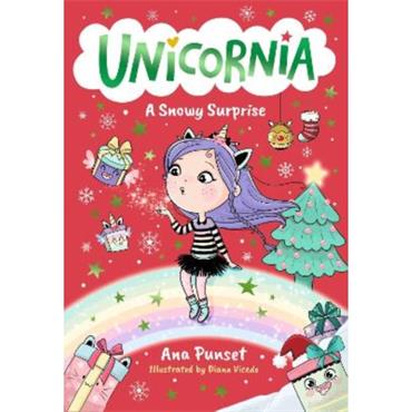 Ana Punset Unicornia 8: A Snowy Surprise