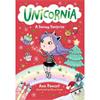 Ana Punset Unicornia 8: A Snowy Surprise