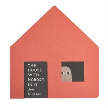 Jon Klassen The House With Nobody In It