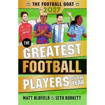 Matt Oldfield The Football GOAT 2027