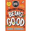 Louie Stowell Loki: A Bad God's Guide To Being Good (Book 1)