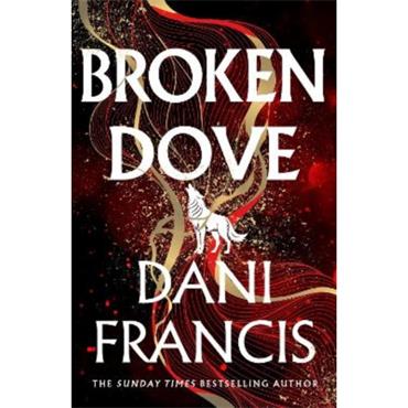 Dani Francis Broken Dove (Book 2)