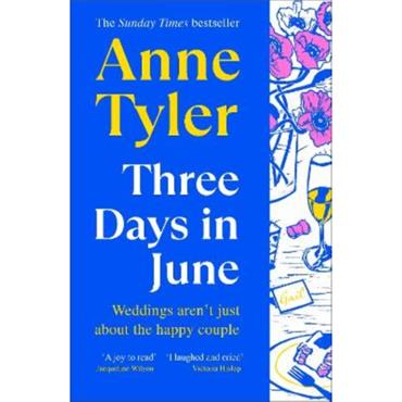 Anne Tyler Three Days In June