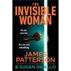 James Patterson The Invisible Woman