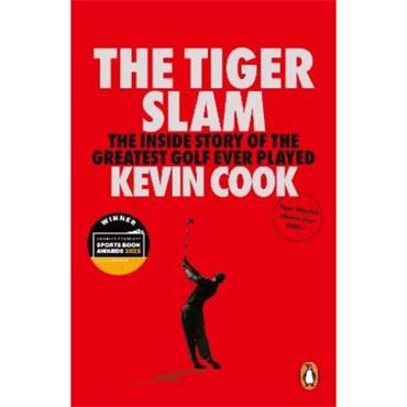 Kevin Cook The Tiger Slam