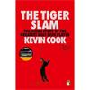Kevin Cook The Tiger Slam