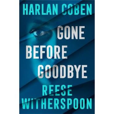 Harlan Coben Gone Before Goodbye