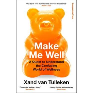 Xand Van Tulleken Make Me Well