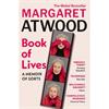 Margaret Atwood Book Of Lives: A Memoir Of Sorts