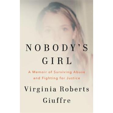 Virginia Roberts Giuffre Nobody's Girl