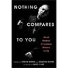 Sonya Huber Nothing Compares To You