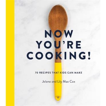 Jolene Cox Now You're Cooking!