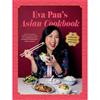Eva Pau Eva Pau's Asian Cookbook