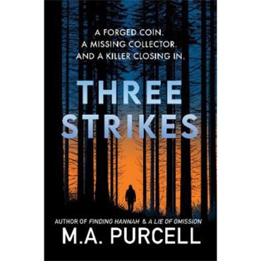 M.a. Purcell Three Strikes