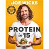 Joe Wicks Protein in 15