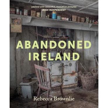 Rebecca Brownlie Abandoned Ireland