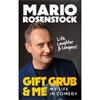 Mario Rosenstock Gift Grub & Me: My Life In Comedy