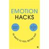 Ryan Martin Emotion Hacks
