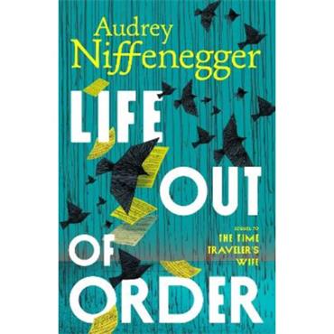Audrey Niffenegger Life Out Of Order