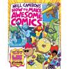 Neill Cameron How To Make Awesome Comics