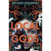 Melinda Salisbury Local Gods