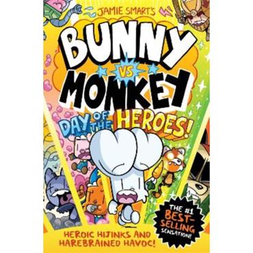 Jamie Smart Bunny Vs Monkey 12: Day Of The Heroes!