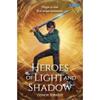 Conor Forrest Heroes Of Light And Shadow