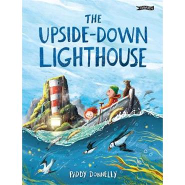 Paddy Donnelly The Upside-Down Lighthouse