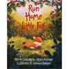 Tom Mccaughren Run Home, Little Fox