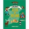 Jennifer Farley A Children's Atlas Of Ireland