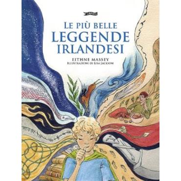 Eithne Massey Le Piu Bella Leggende Irlandesi
