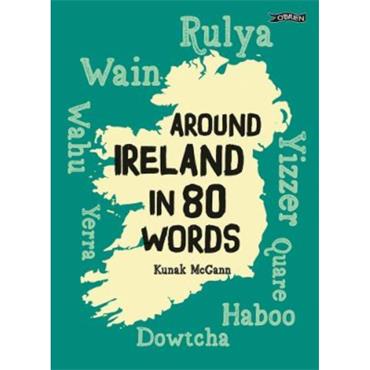 Kunak Mcgann Around Ireland In 80 Words