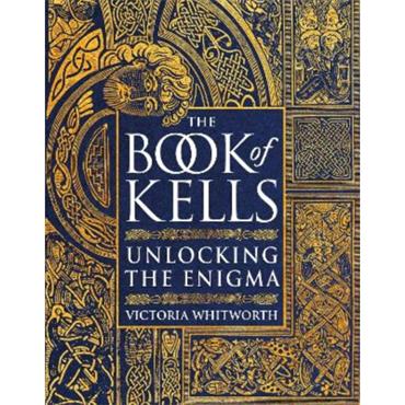 Victoria Whitworth The Book of Kells