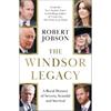Robert Jobson The Windsor Legacy