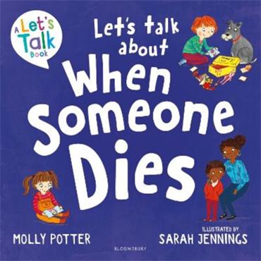Molly Potter Let's Talk About When Someone Dies