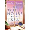 Faith Hogan The Guest House By the Sea