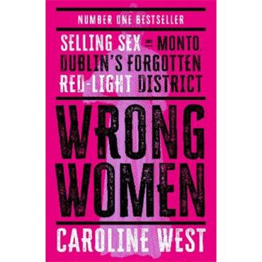 Caroline West Wrong Women