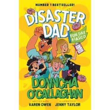 Donncha O'Callaghan Disaster Dad 2: Fun Day Fiasco