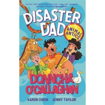 Donncha O'Callaghan Disaster Dad 3: Animal Antics (Preorder Only)