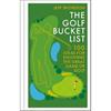 Jeffrey Thoreson The Golf Bucket List