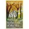 Miriam Mulcahy Walking To The Foot Of The Sky