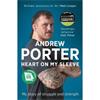Andrew Porter Heart On My Sleeve