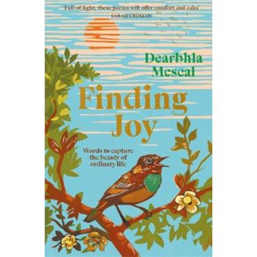 Dearbhla Mescal Finding Joy
