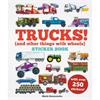 Bryony Davies Trucks! And Other Things With Wheels Sticker Book