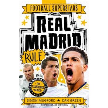 Simon Mugford Football Superstars: Real Madrid Rule