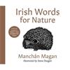Manchán Magan Irish Words for Nature